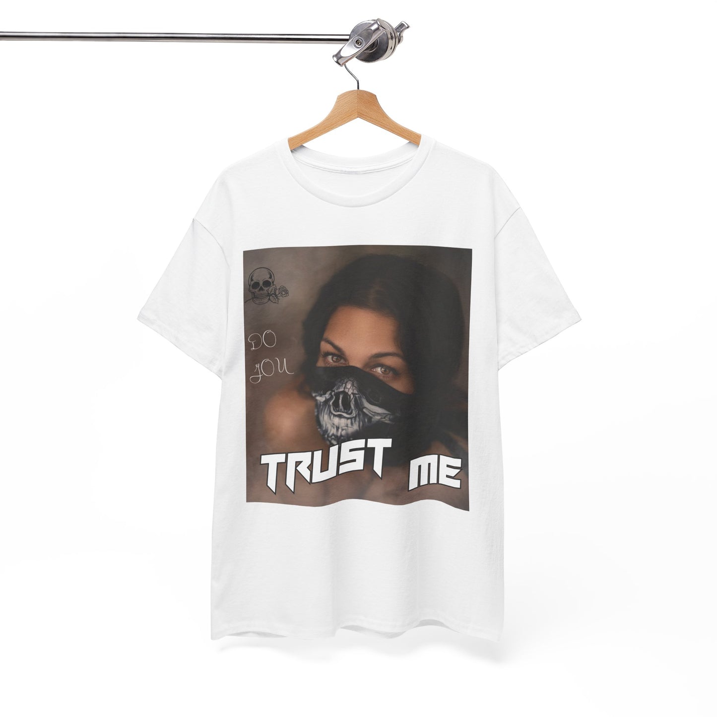 Do You Trust Me - Unisex Heavy Cotton Tee