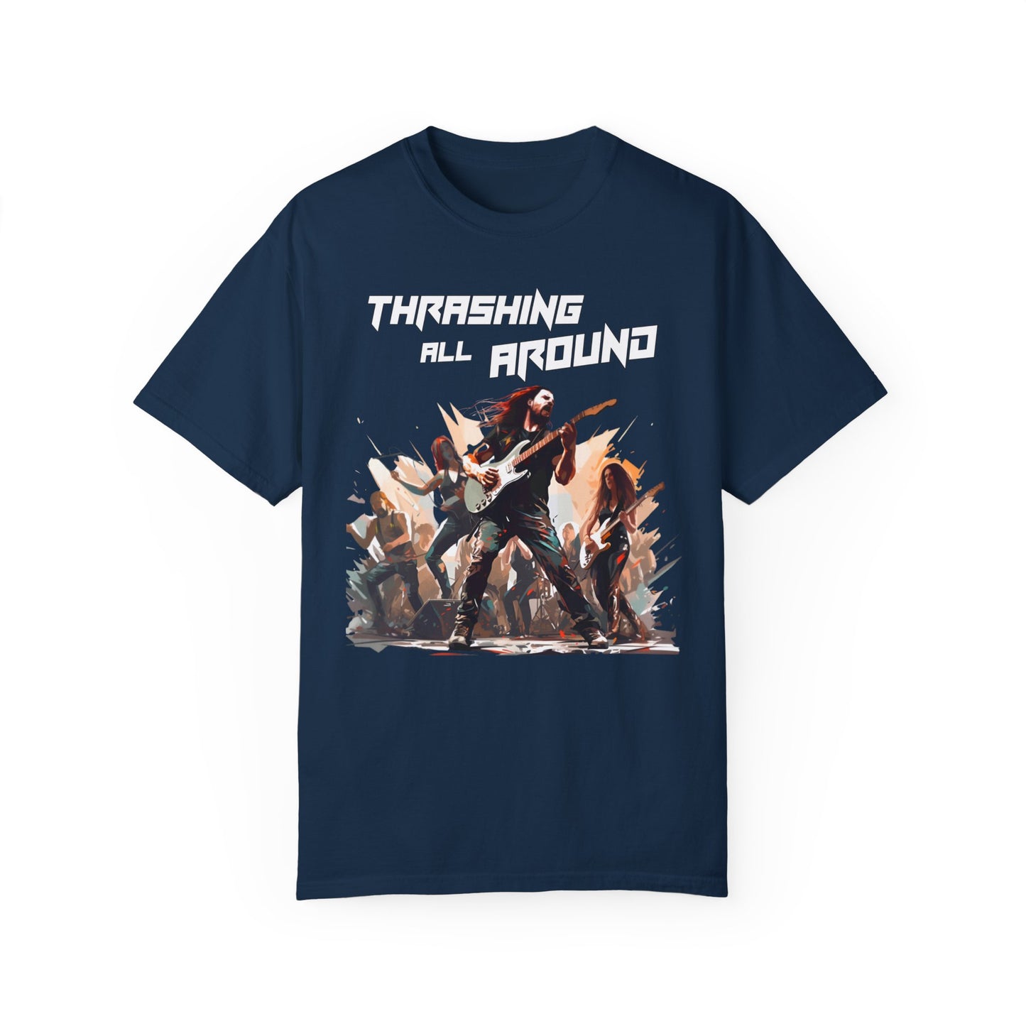 Thrashing all Around - Band Unisex Garment-Dyed T-Shirt