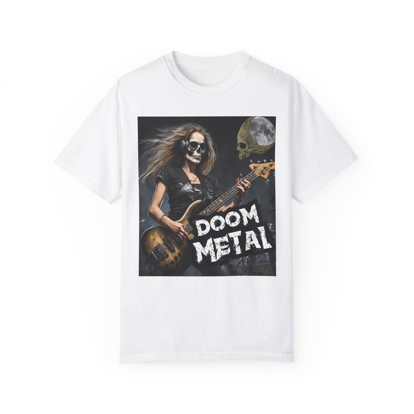 Doom Metal - Bass Player - Unisex Garment-Dyed T-shirt