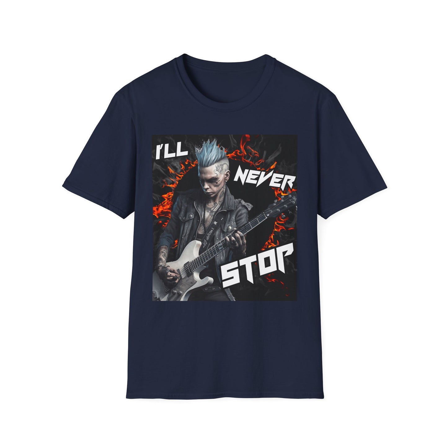 I'll Never Stop - Guitarist Unisex Softstyle T-Shirt