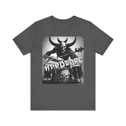 Hardcore - Drummer - Unisex Jersey Short Sleeve Tee